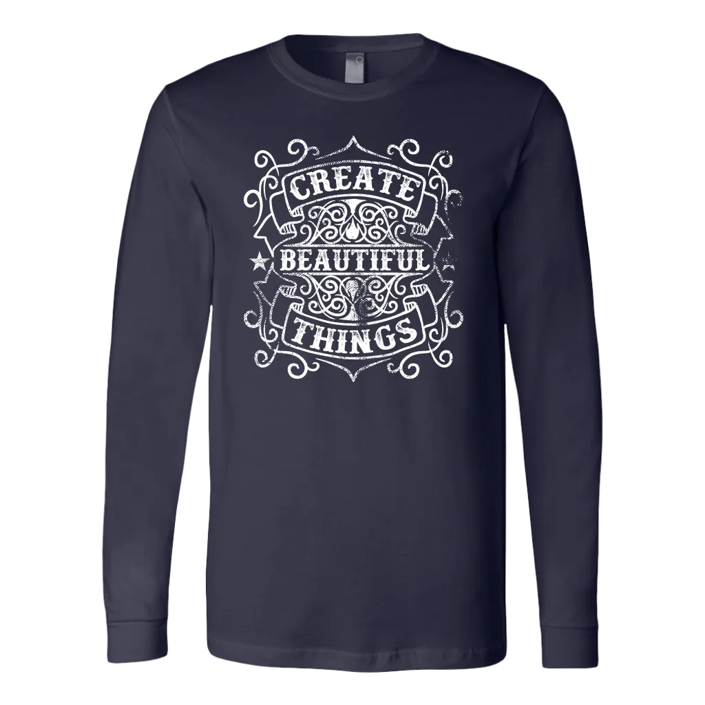 Create Beautiful Things | Men's