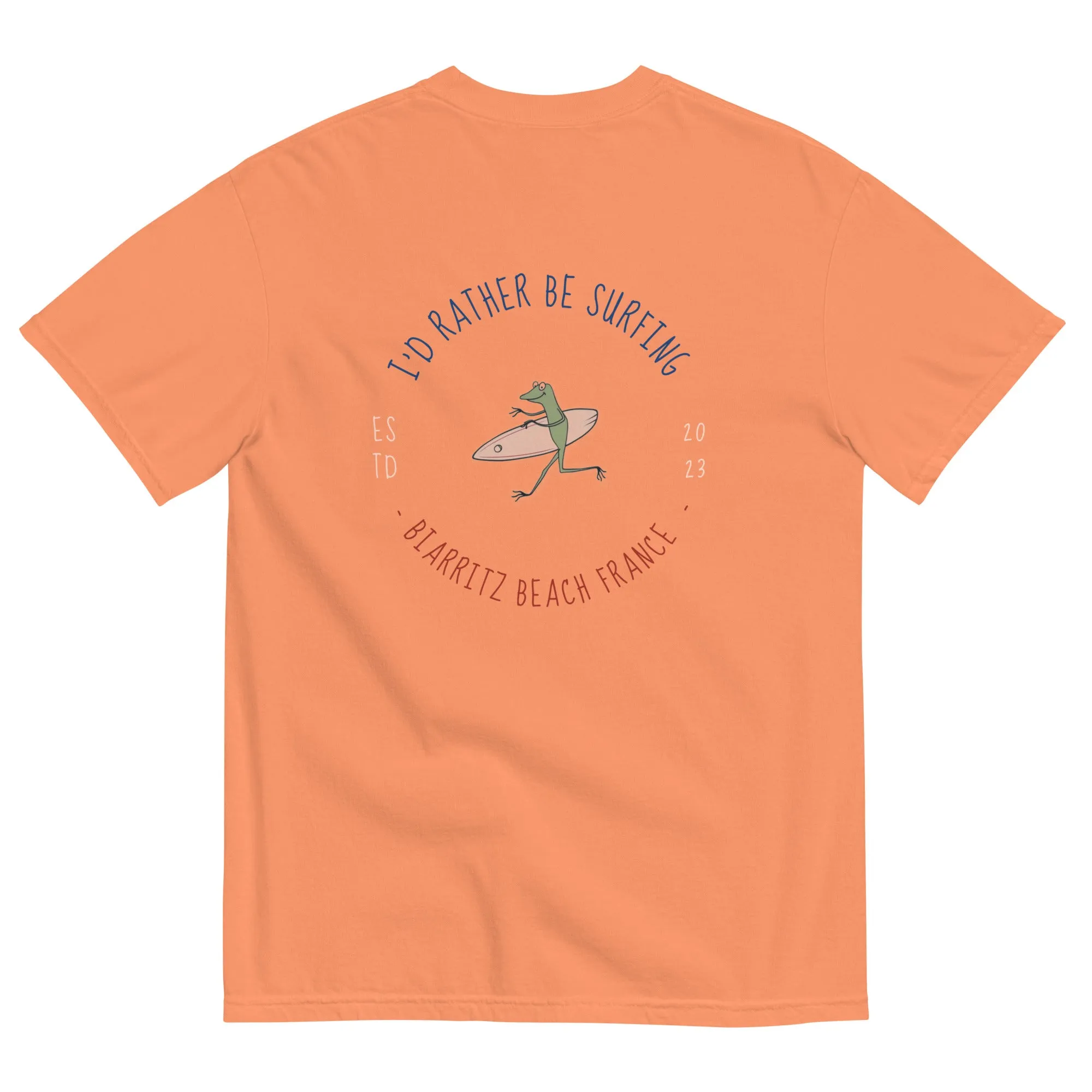 I'd Rather Be Surfing Biarritz men garment-dyed heavyweight t-shirt