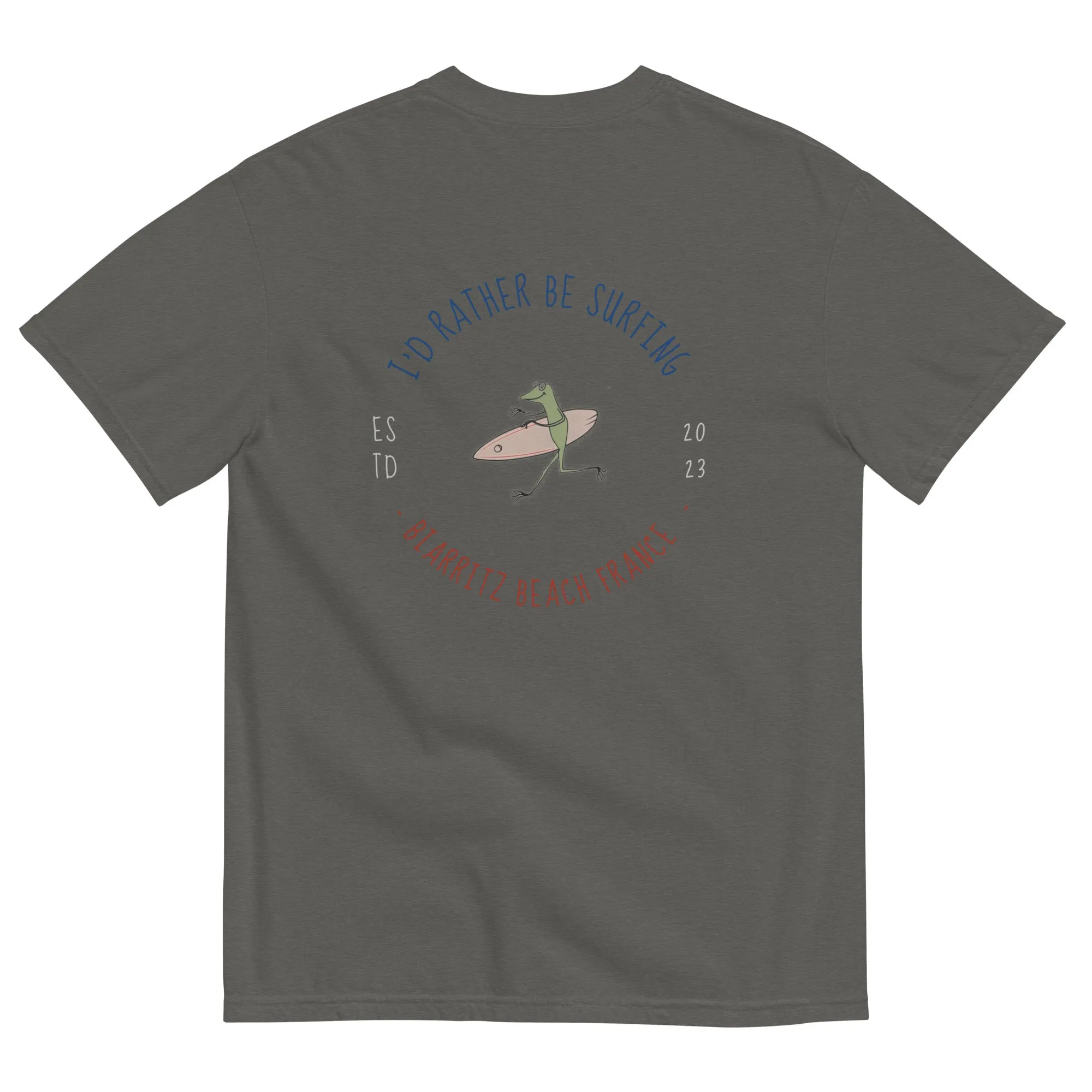I'd Rather Be Surfing Biarritz men garment-dyed heavyweight t-shirt